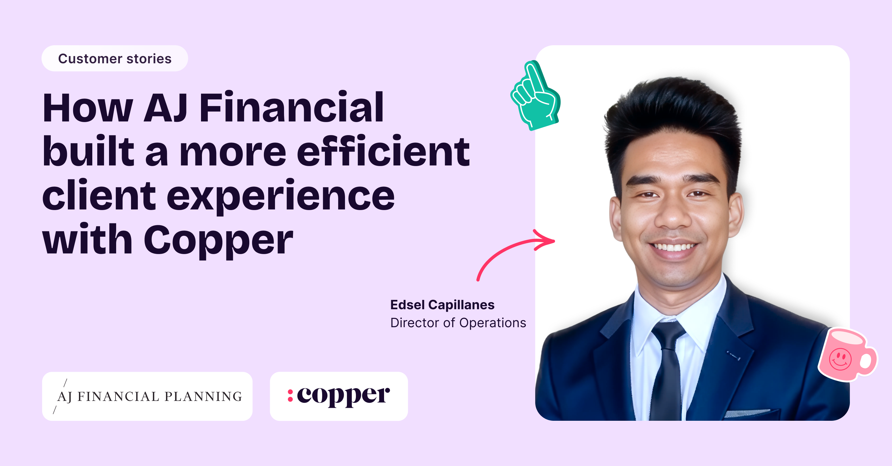 Featured image: How AJ Financial built a more efficient client experience with Copper