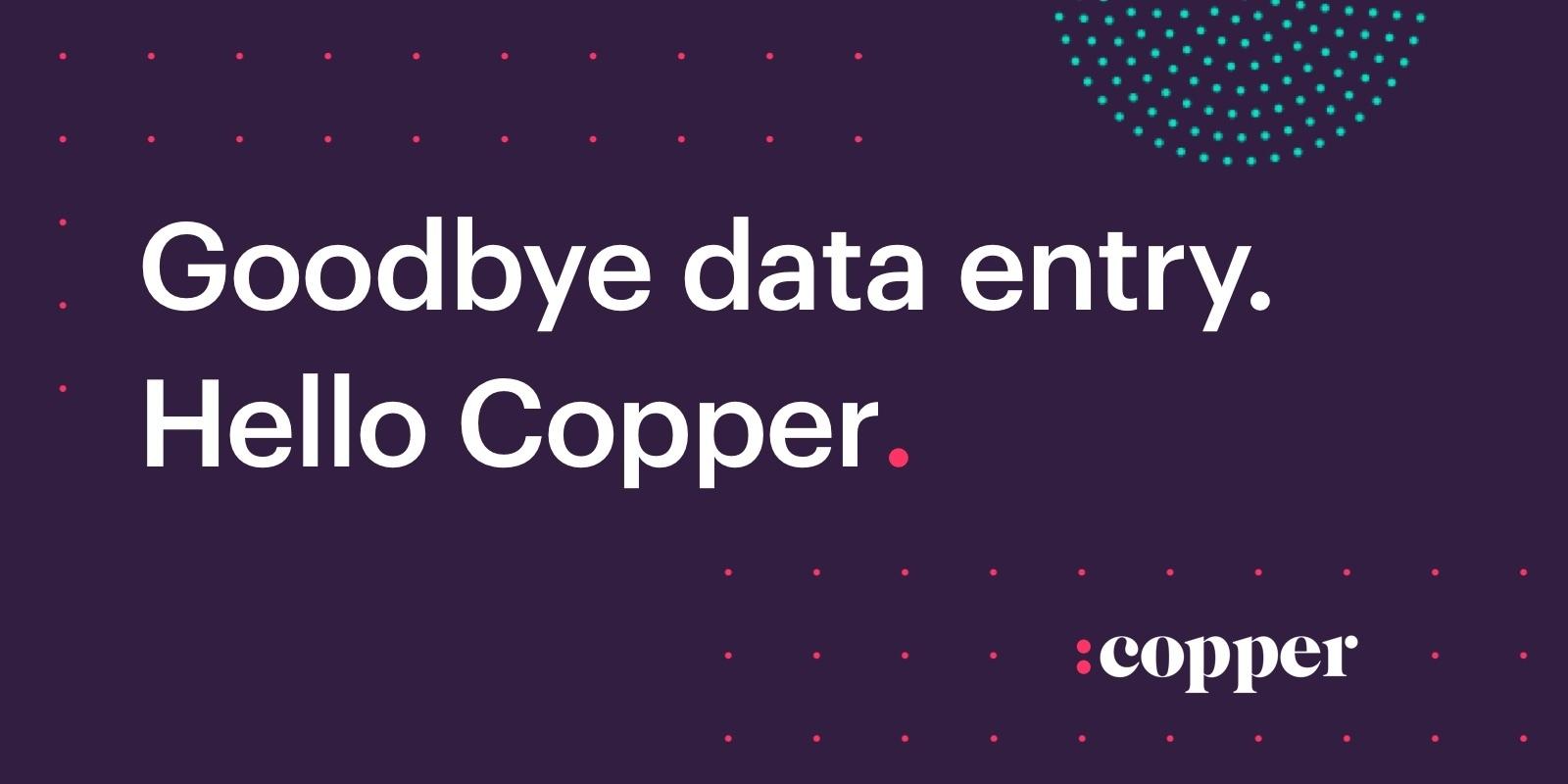 Featured image: Hello, Copper.